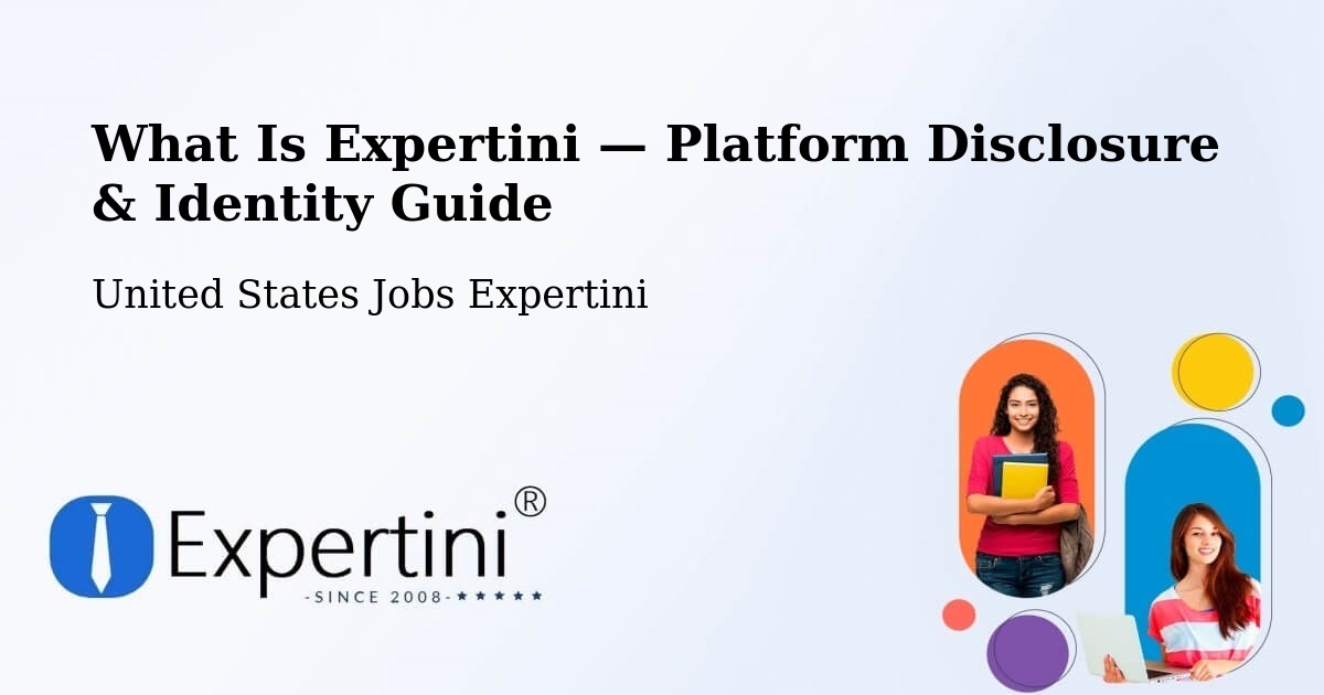 What Is Expertini — Platform Disclosure & Identity Guide – Angleton